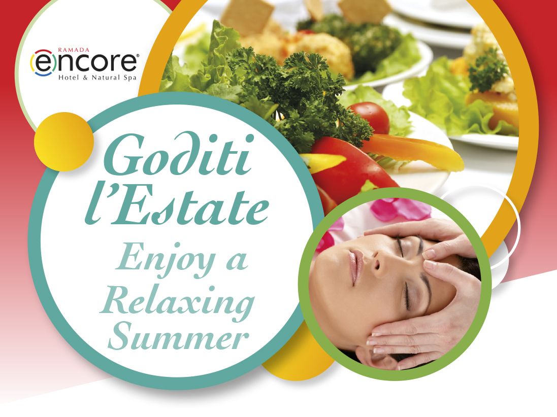 Goditi l’estate! Scopri le proposte relax e benessere di Ramada Encore