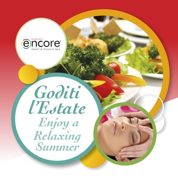 Goditi l'estate! Scopri le proposte relax e benessere di Ramada Encore